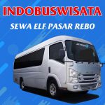 Sewa Elf Pasar Rebo 056 Sewa Elf Pasar Rebo Indobuswisata