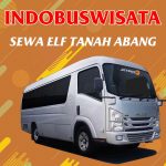 Sewa Elf Tanah Abang 089 Sewa Elf Tanah Abang Indobuswisata