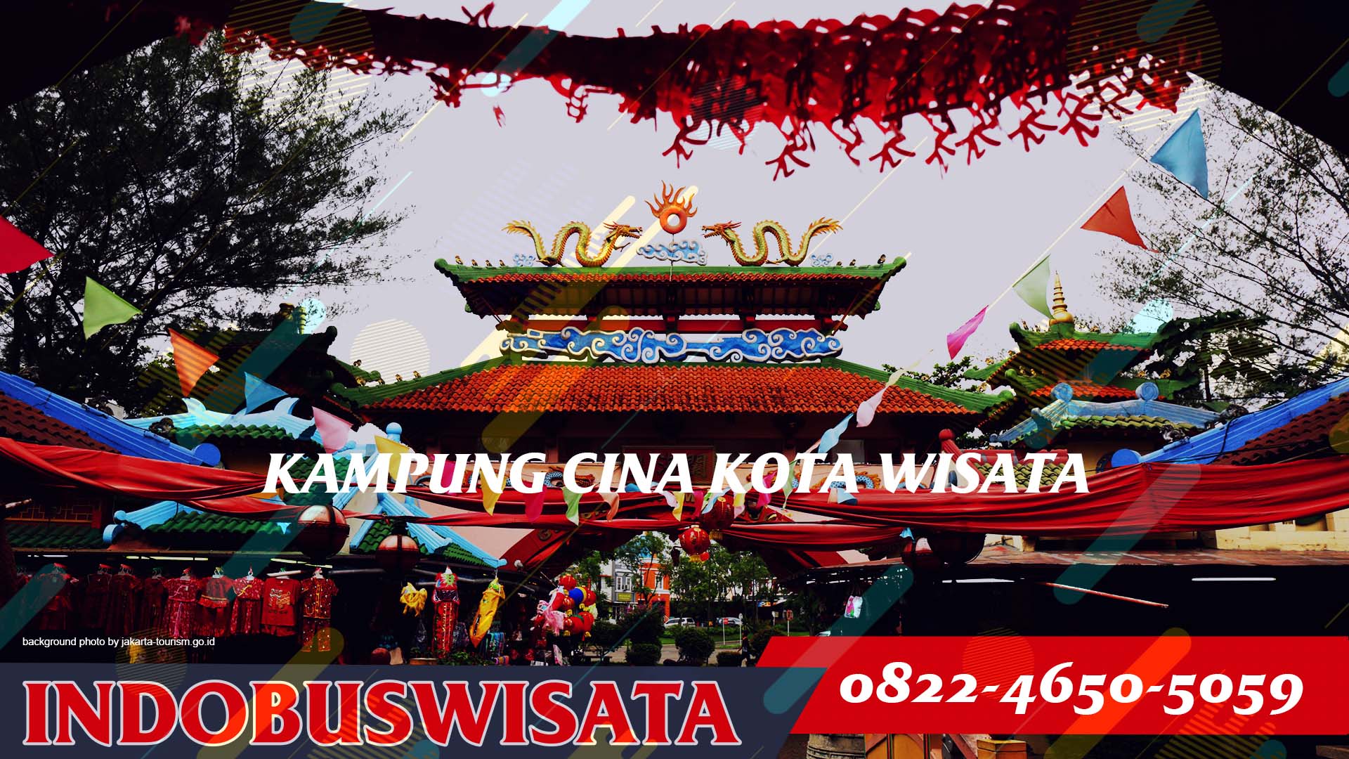 Kampung Cina Kota Wisata - Indobuswisata
