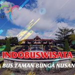 Sewa Bus Ke Taman Bunga Nusantara - Indobuswisata