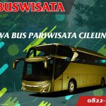 Sewa Bus Pariwisata Cileungsi 022 Sbp Fp Sewa Bus Pariwisata Cileungsi Indobuswisata