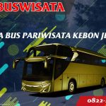 Sewa Bus Pariwisata Kebon Jeruk 063 Sbp Fp Sewa Bus Pariwisata Kebon Jeruk Indobuswisata