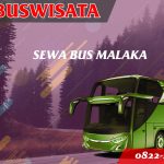 Sewa Bus Malaka 074 Sb Fp Sewa Bus Malaka Jb 3 Hdd Indobuswisata