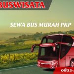 Sewa Bus Murah PKP 097 Sbm Fp Sewa Bus Murah Pkp Jb 3 Hdd Indobuswisata