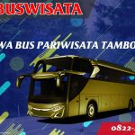 Sewa Bus Pariwisata Tambora 116 Sbp Fp Sewa Bus Pariwisata Tambora Indobuswisata
