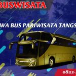 Sewa Bus Pariwisata Tangerang Selatan 120 Sbp Fp Sewa Bus Pariwisata Tangsel Indobuswisata